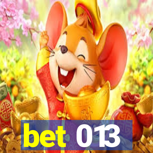 bet 013